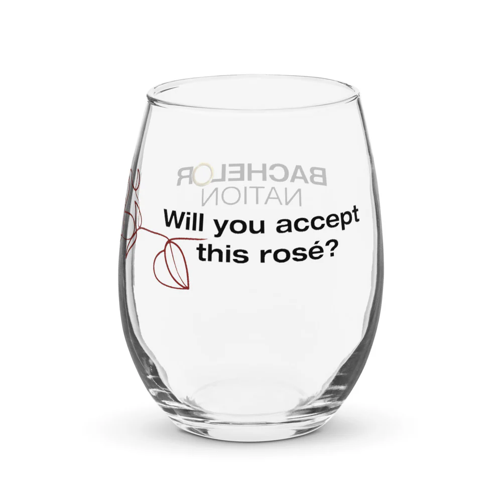 Bachelor Nation Wine Glass Will You Accept This Rose?