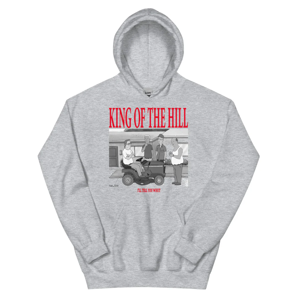 King of the Hill I'll Tell You Whut Hoodie